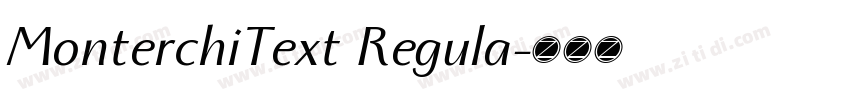 MonterchiText Regula字体转换 MonterchiText Regula字体转换